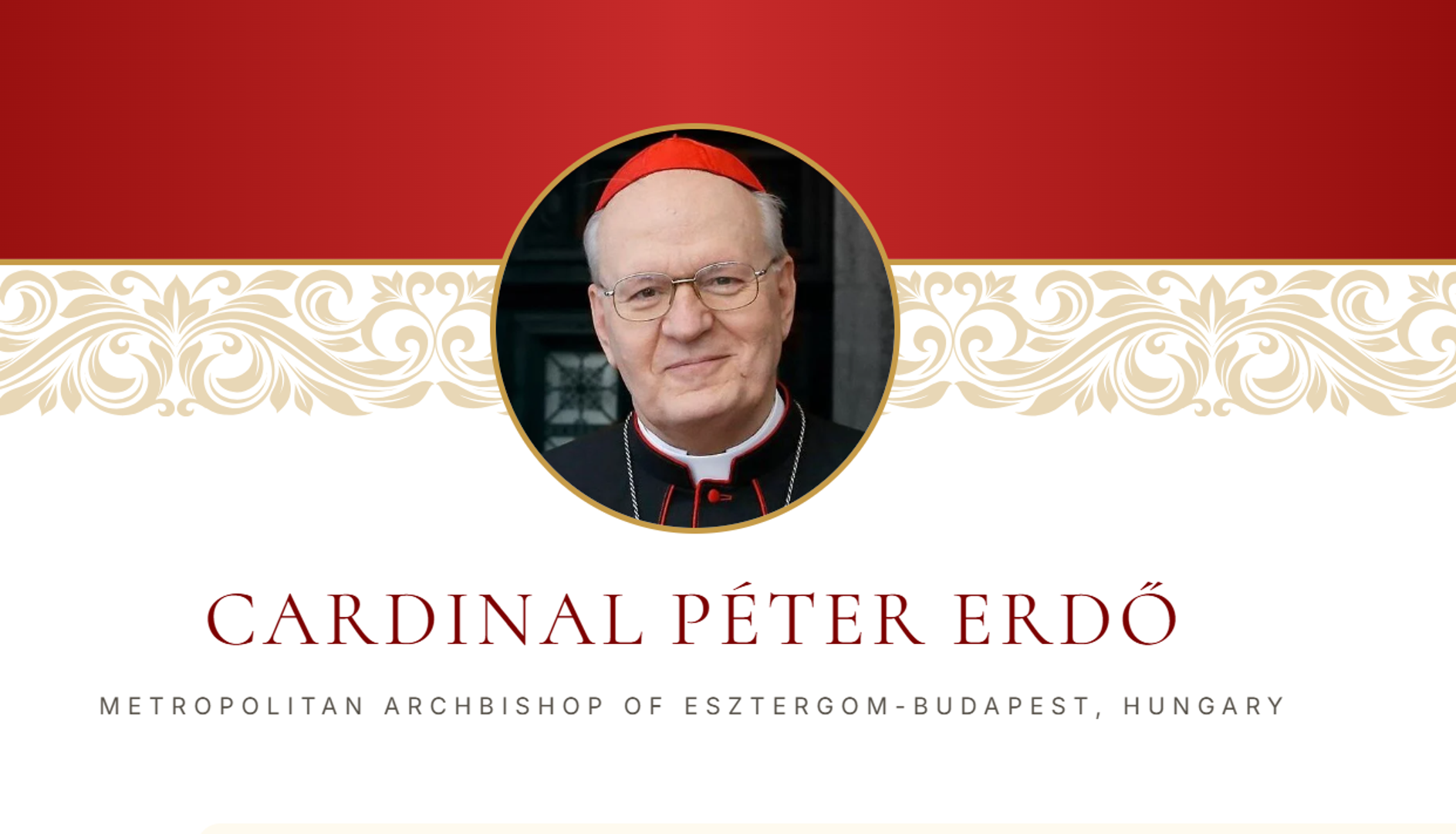 Peter Erdő (Mađarska) - Kardinal Peter Erdő (72) vodeći je konzervativni kandidat. On je snažan zagovornik tradicionalnih katoličkih učenja i doktrine. 
